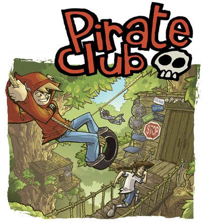 Pirate Club .